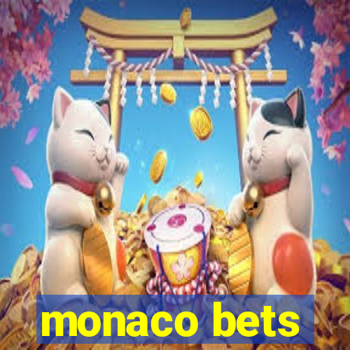 monaco bets